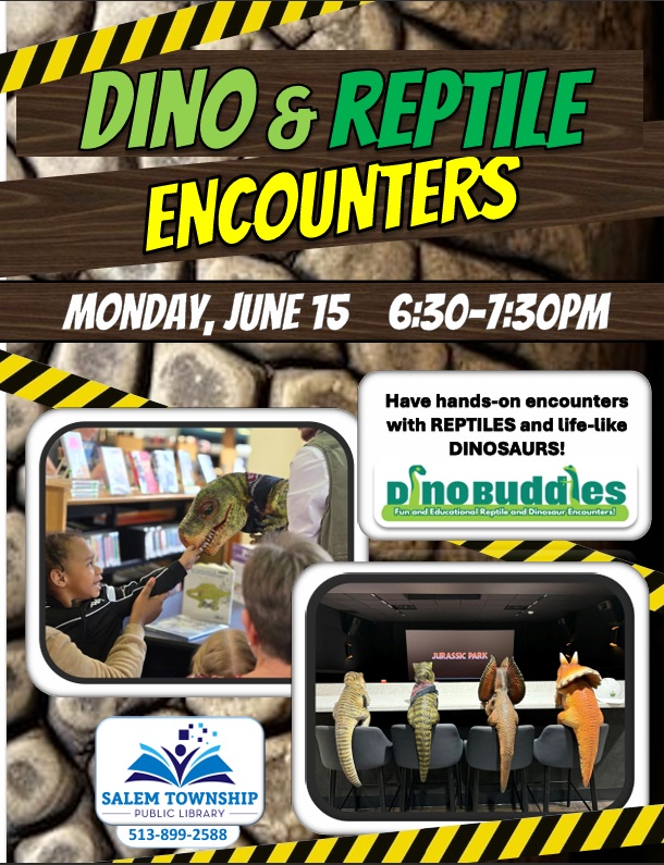 Dino and Reptile Encounters Monday June 15th at 6:30